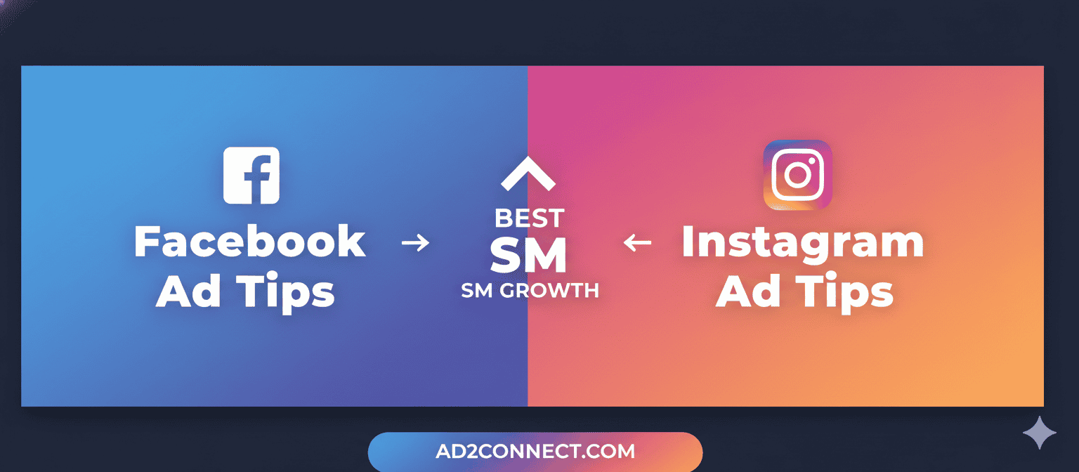 Best Facebook and Instagram Ad Tips for SM
