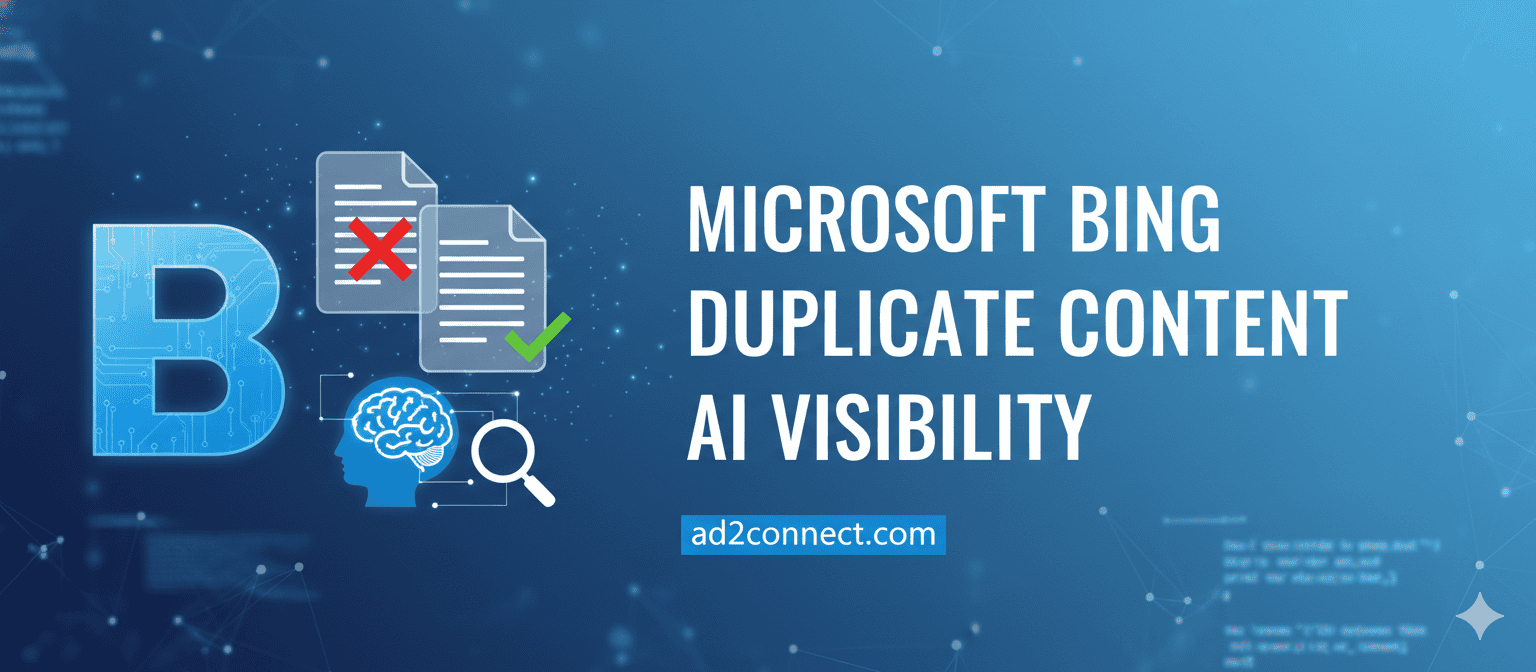 Microsoft Bing on Duplicate Content and AI Visibility