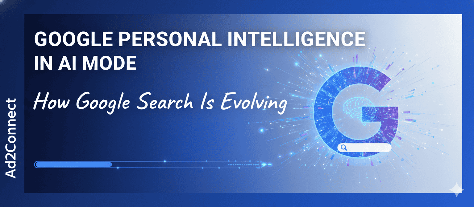 Google Personal Intelligence in AI Mode How Google Search Is Evolving