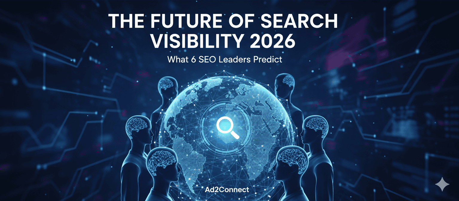 The Future of Search Visibility 2026 What 6 SEO Leaders Predict