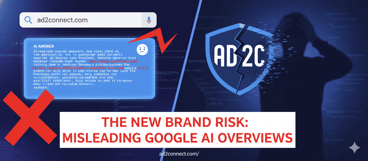 The New Brand Risk in Search Misleading Google AI Overviews.