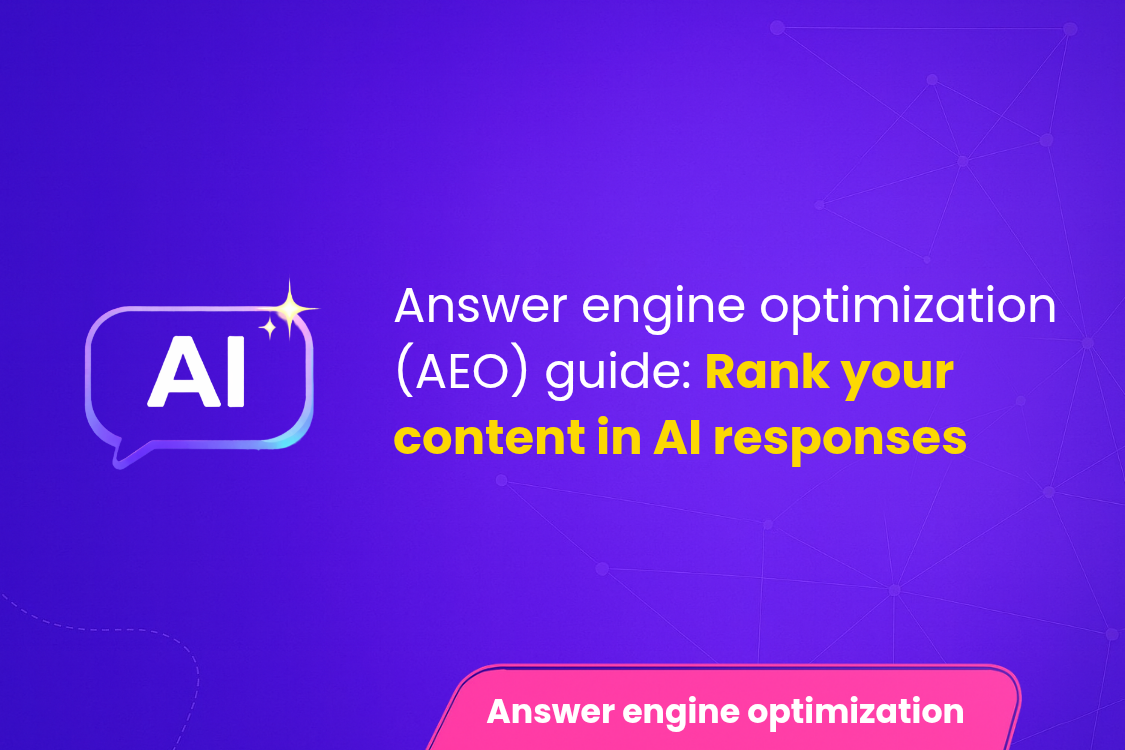 Answer Engine Optimization (AEO) Guide Rank Your Content in AI Responses
