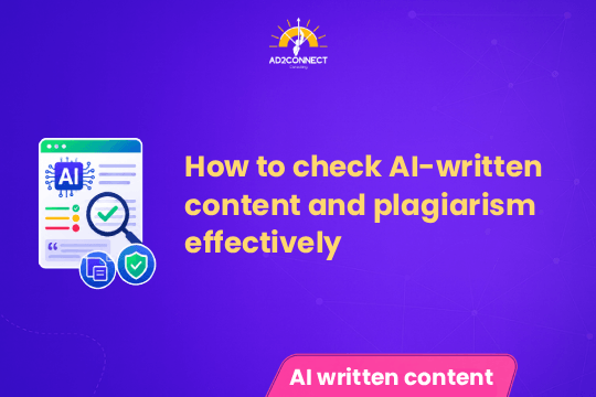 How to Check AI-Written Content and Plagiarism Effectively