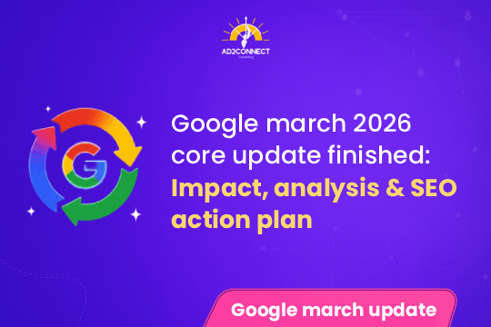 Google March 2026 Core Update Finished Impact, Analysis & SEO Action Plan