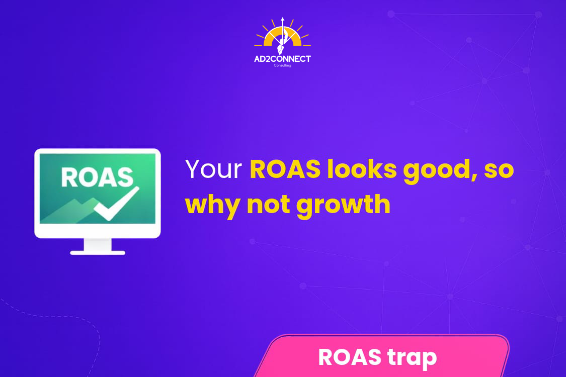 Your ROAS Looks Good… So Why No Growth
