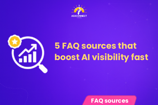 5 FAQ Sources That Boost AI Visibility Fast