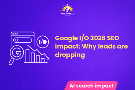 Google 2026 SEO Impact: Why Leads Are Dropping