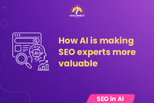 How AI Is Making SEO Experts More Valuable