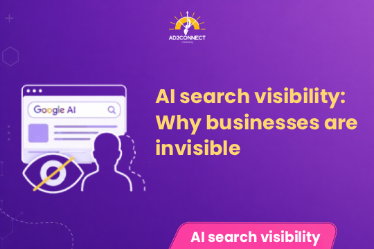 AI Search Visibility: Why Businesses Are Invisible
