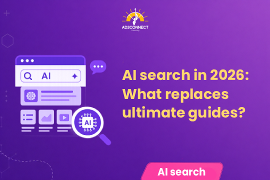 AI Search in 2026: What Replaces Ultimate Guides?