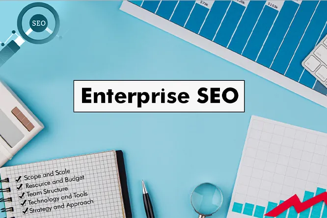 Enterprise SEO Services