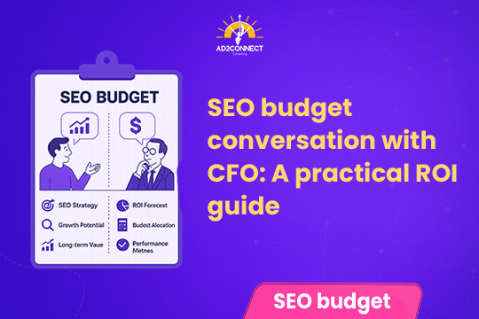 SEO Budget Conversation with CFO: A Practical ROI Guide