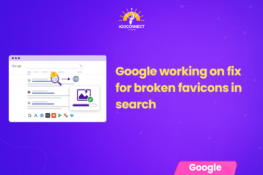 Google Working on Fix for Broken Favicons in Search