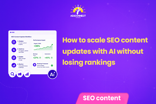 How to Scale SEO Content Updates With AI Without Losing Rankings