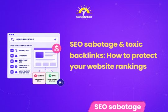 SEO Sabotage & Toxic Backlinks: How to Protect Your Website Rankings