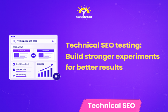 Technical SEO Testing: Build Stronger Experiments for Better Results