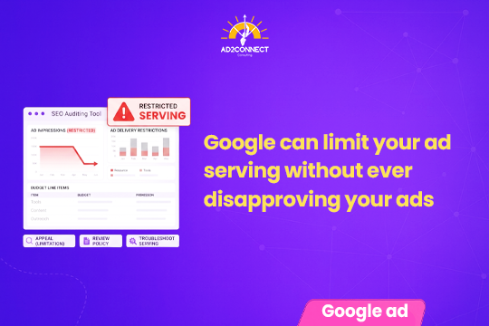 Google Can Limit Your Ad Serving Without Ever Disapproving Your Ads