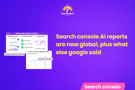 Search Console AI Reports Are Now Global, Plus What Else Google Said