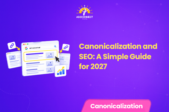 Canonicalization and SEO: A Simple Guide for 2027