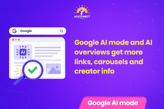 Google AI Mode and AI Overviews Get More Links, Carousels and Creator Info