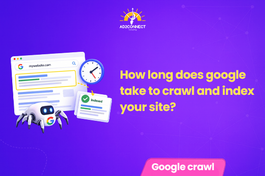 How Long Does Google Take to Crawl and Index Your Site?