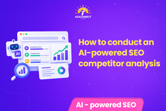 How to Conduct an AI-Powered SEO Competitor Analysis